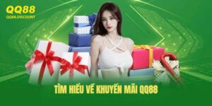 Khuyen Mai QQ88 Tong Hop Full Uu Dai Hot Nhat Cho Tan Thu Va Vip 2025