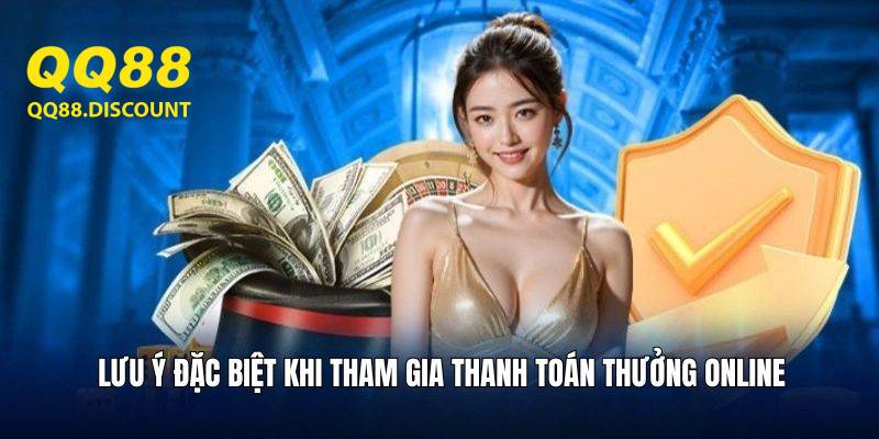 Những điều bắt buộc phải biết khi rút tiền Qq88